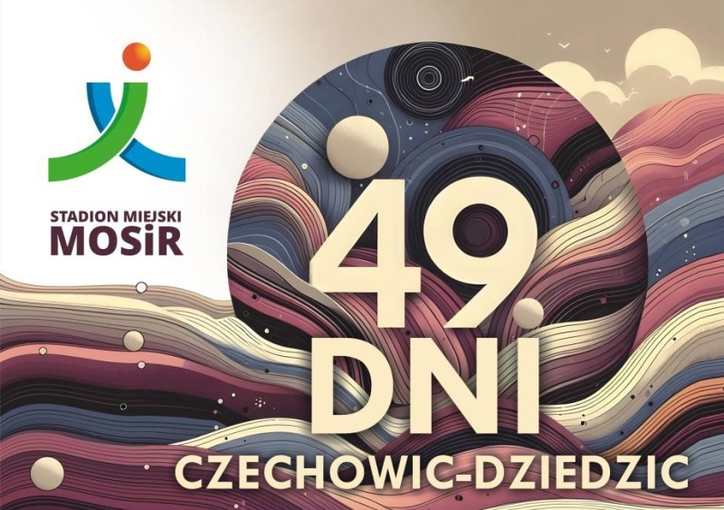 zdjęcie: 49 Dni Czechowic-Dziedzic